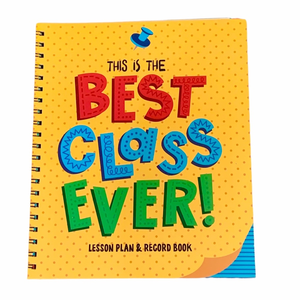 Best Class Ever Teacher Lesson Planner/Record Book